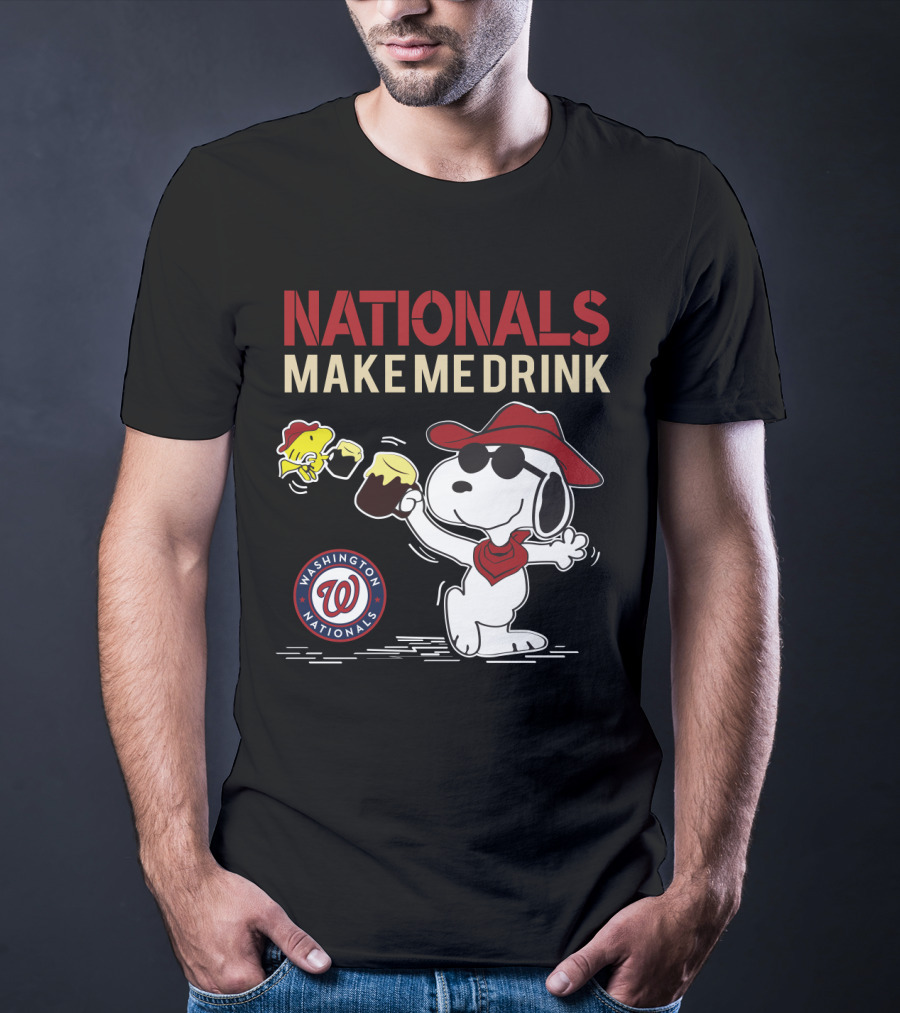 Nationals Make Me Drink Snoopy Washington Nationals T-Shirt
