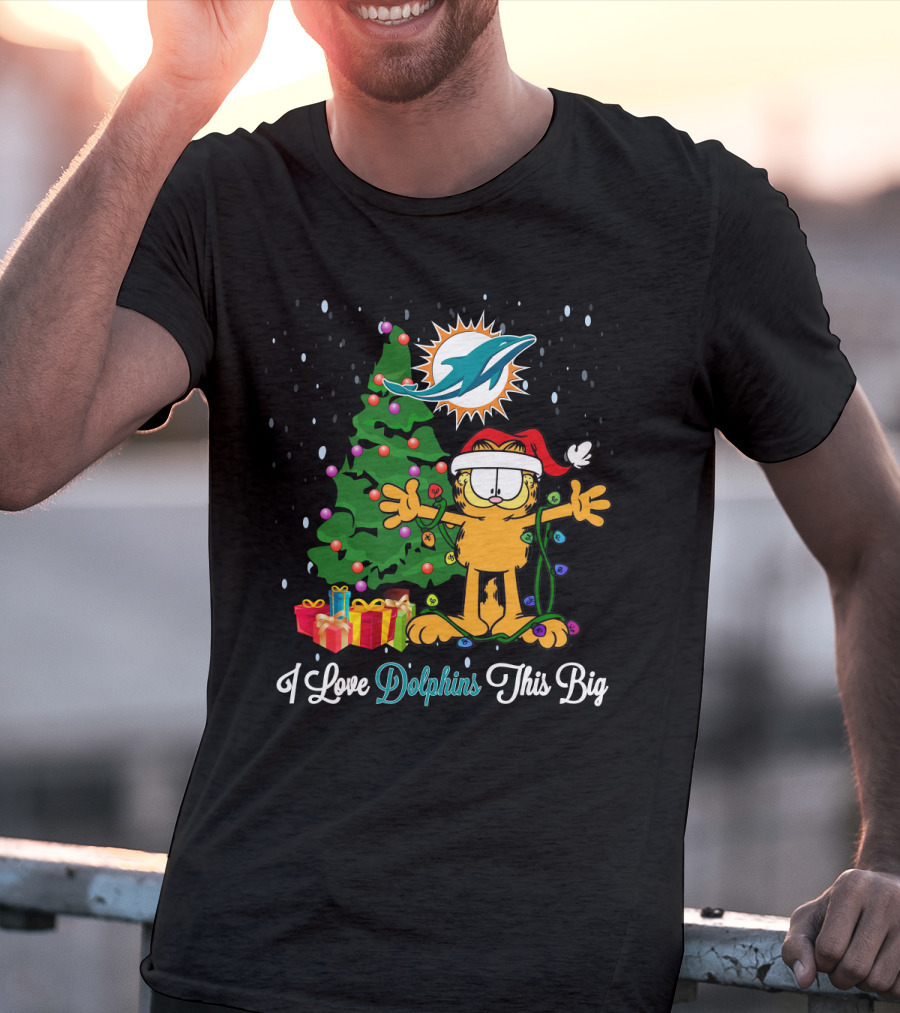 Garfield Christmas I Love Miami Dolphins This Big T-Shirt