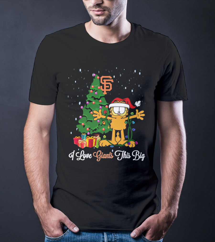 Garfield Christmas I Love Giants This Big San Francisco Giants Logo Holiday T-Shirt