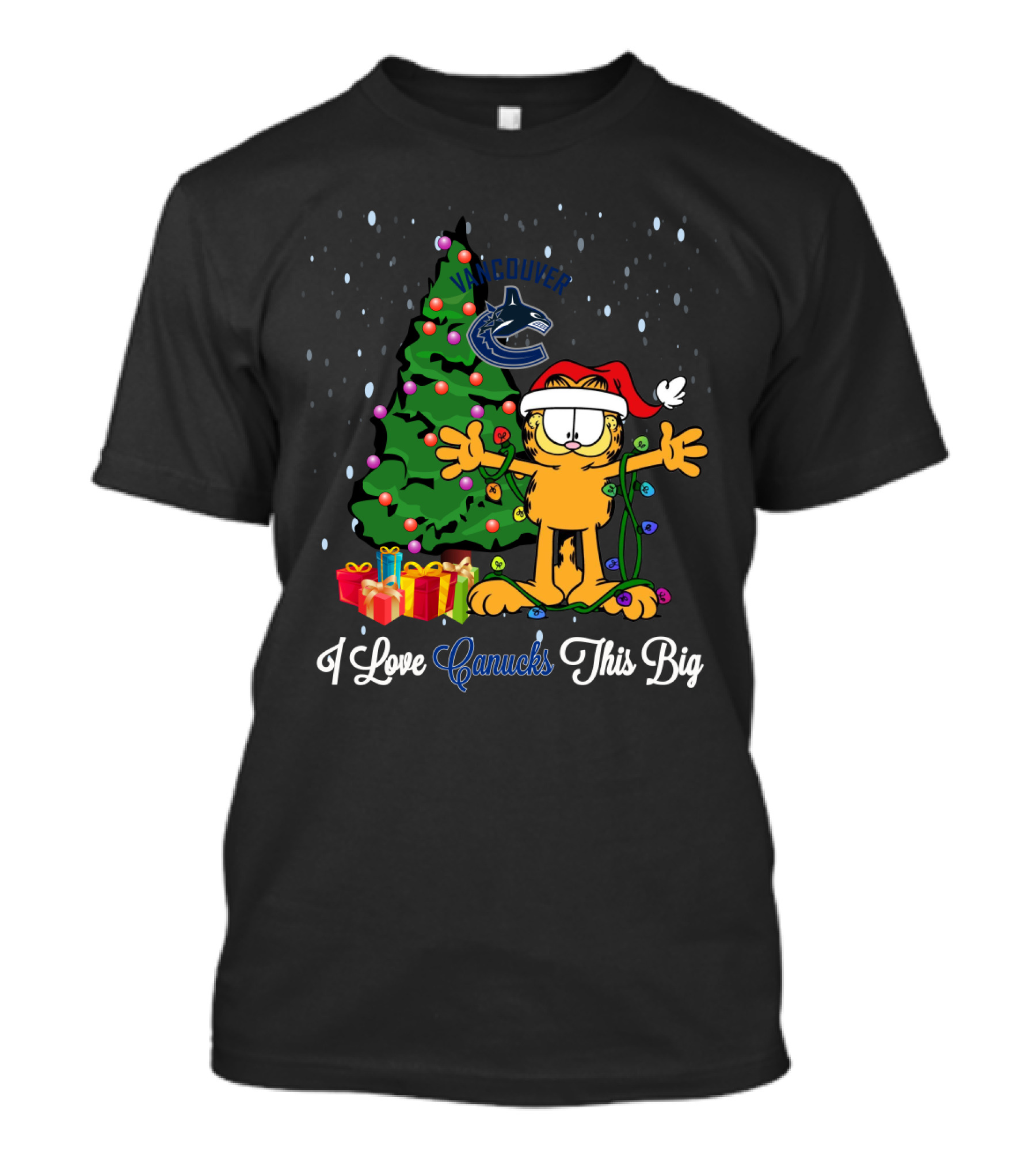 Vancouver Canucks Christmas Garfield Cat I Love Canucks This Big Xmas Tree Gifts T-Shirt