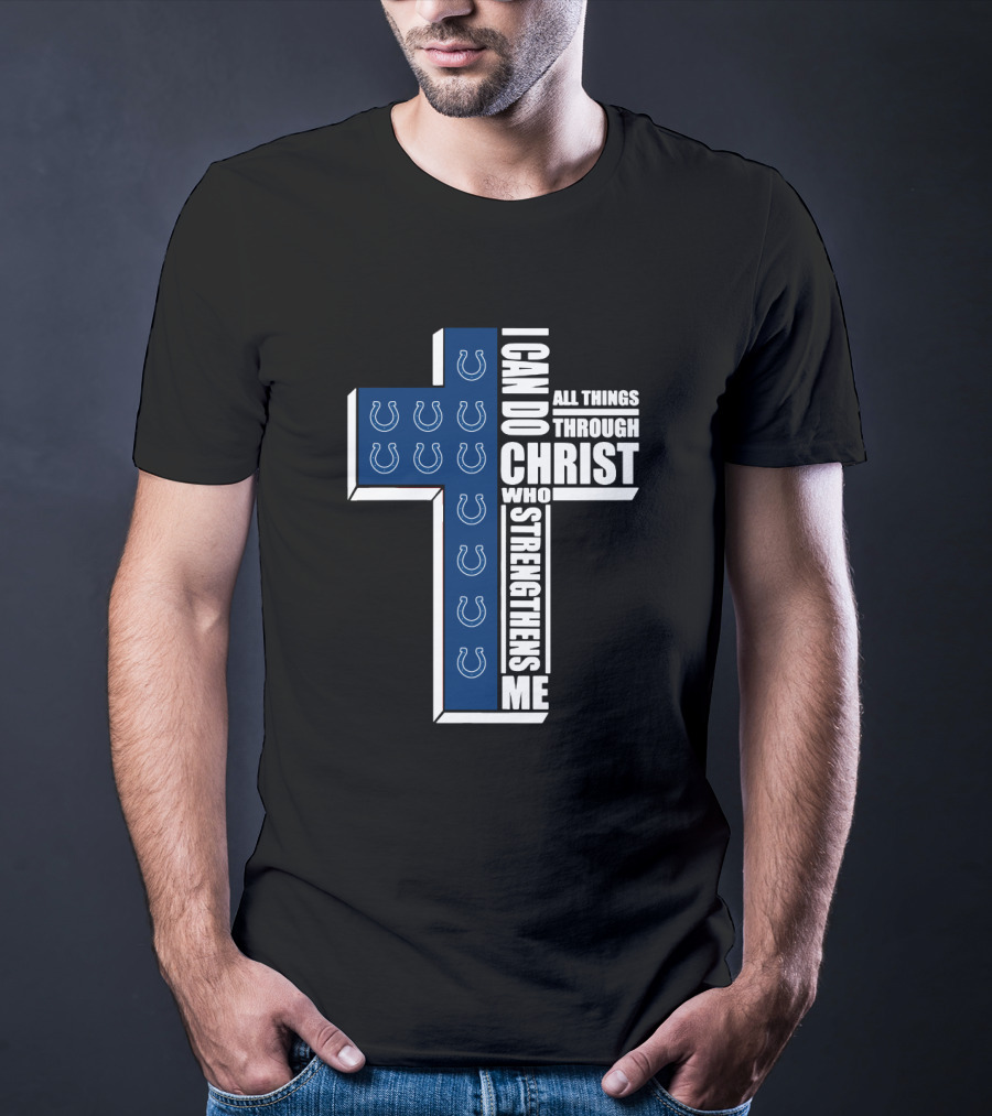 I Can Do All Things Through Christ Colts Horseshoe Cross T-Shirt