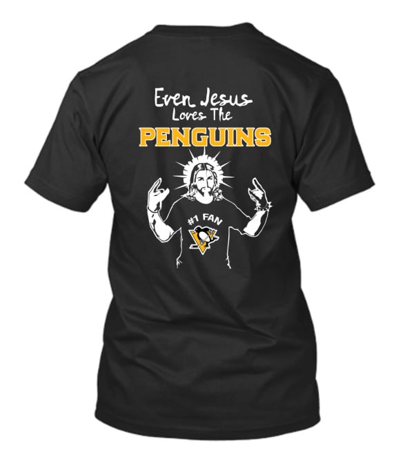 Even Jesus Loves The Penguins #1 Fan With Pittsburgh Logo And Jesus T-Shirt
