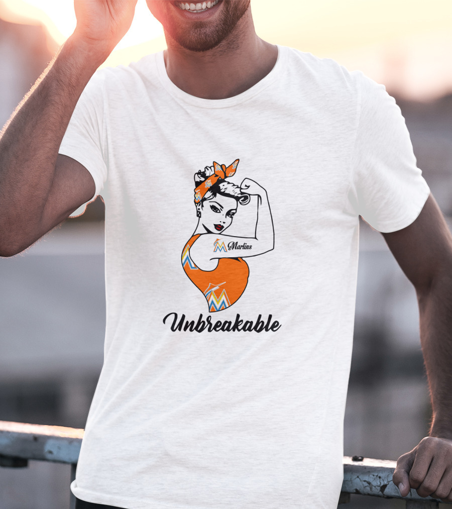 Unbreakable Miami Marlins Strong Girl Empowerment T-Shirt