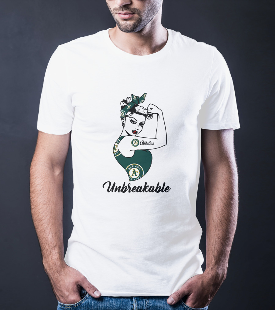 Unbreakable Oakland Athletics Strong Girl Athletics T-Shirt