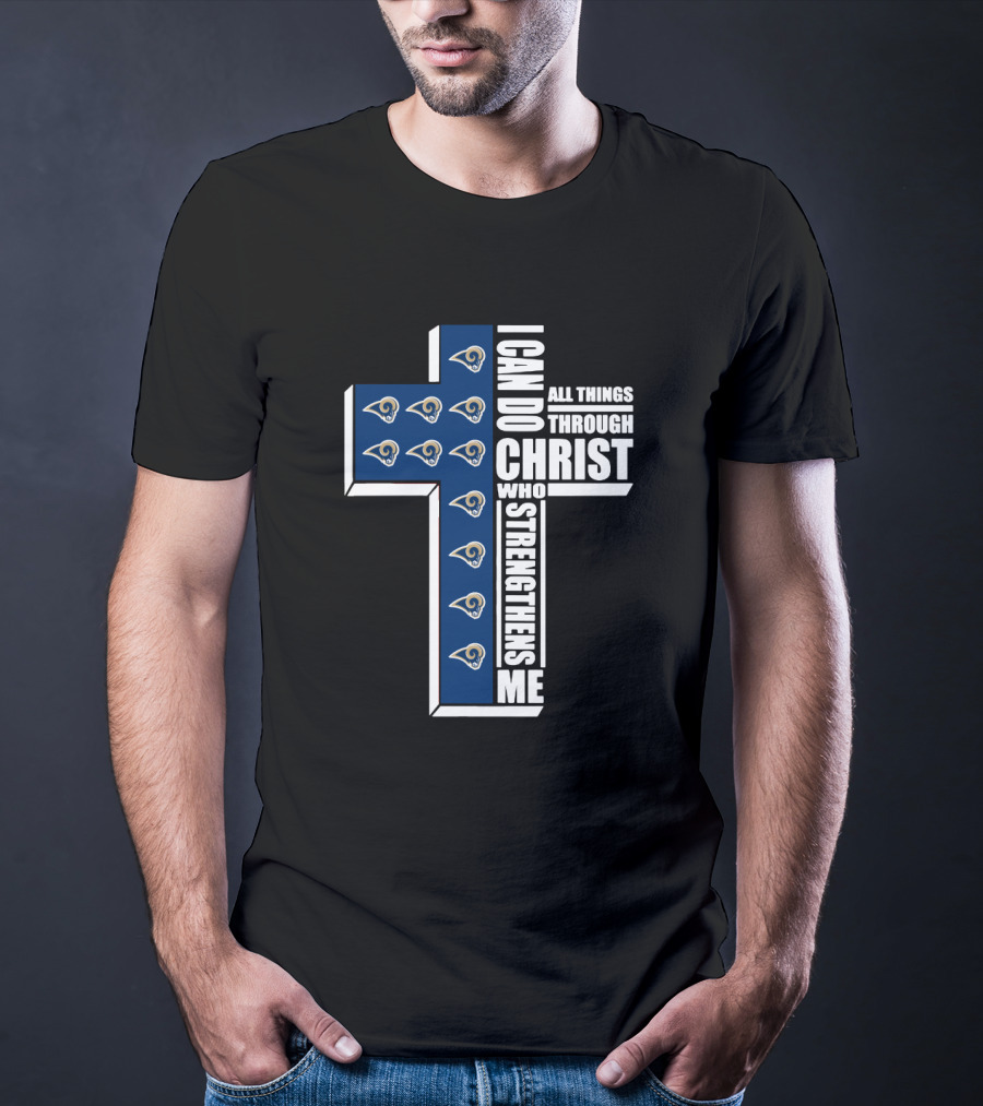 Los Angeles Rams Cross I Can Do All Things Through Christ Who Strengthens Me T-Shirt