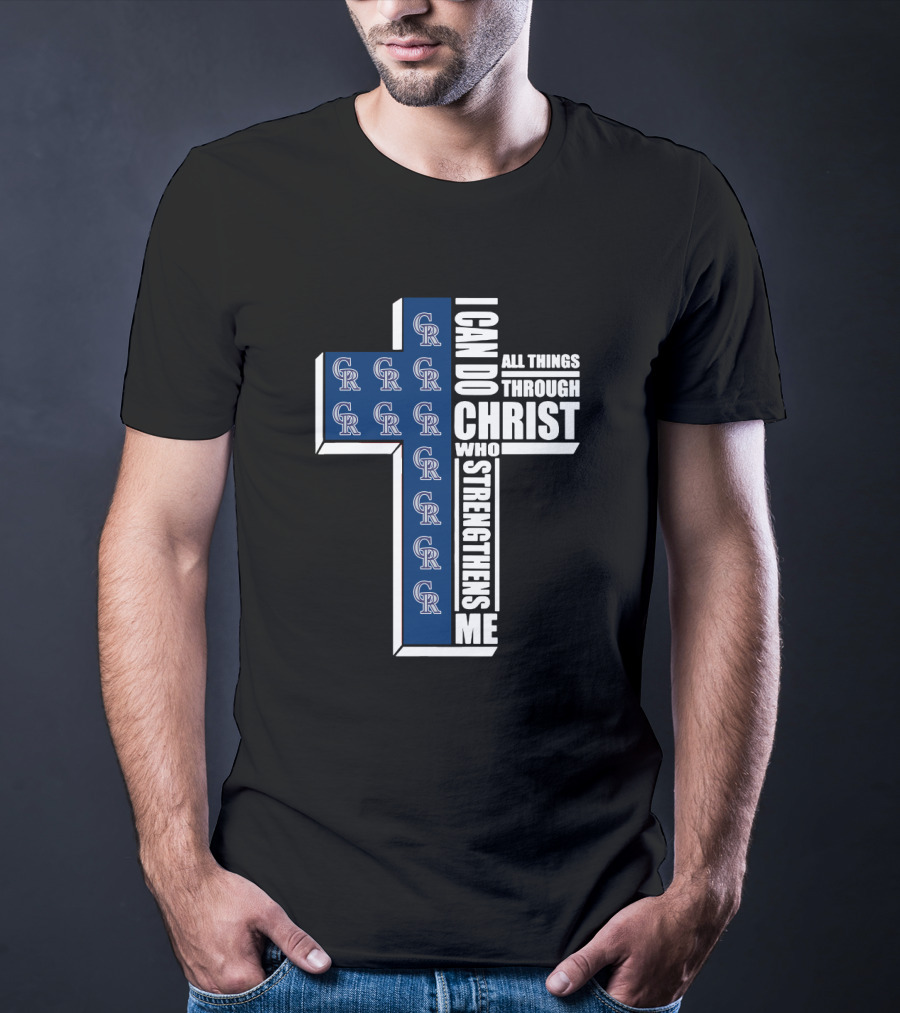 Colorado Rockies Cross I Can Do All Things Through Christ Who Strengthens Me T-Shirt