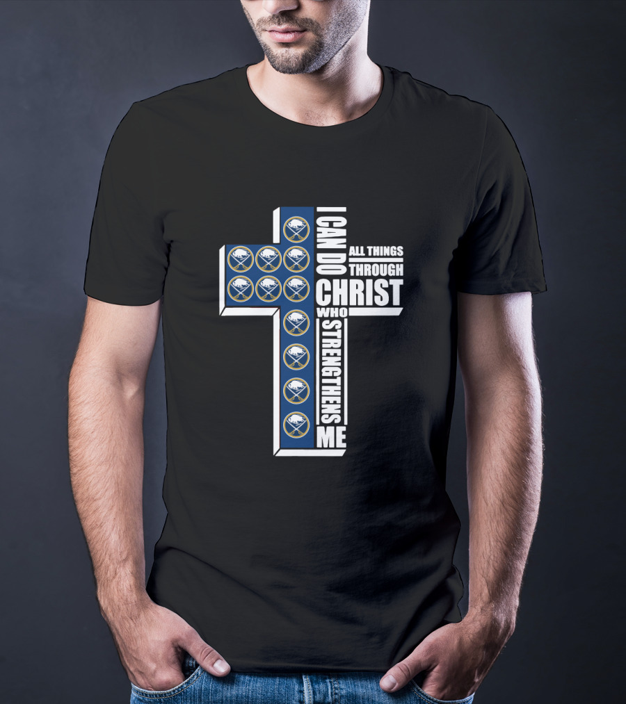 Buffalo Sabres I Can Do All Things Through Christ Who Strengthens Me T-Shirt