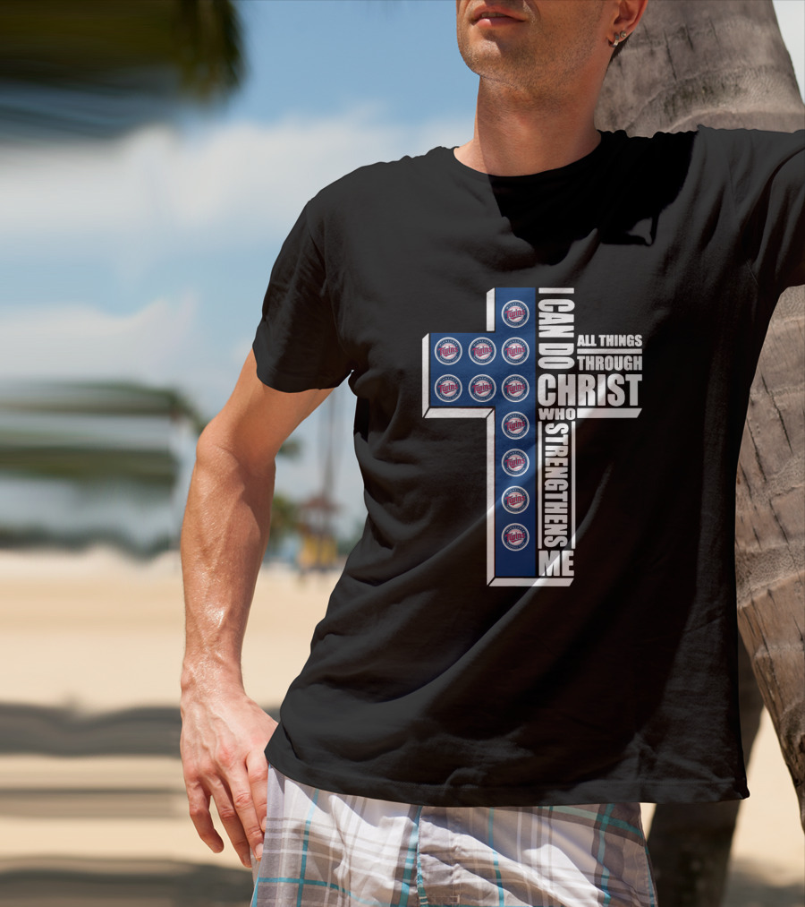 Minnesota Twins I Can Do All Things Through Christ Logo Cross T-Shirt