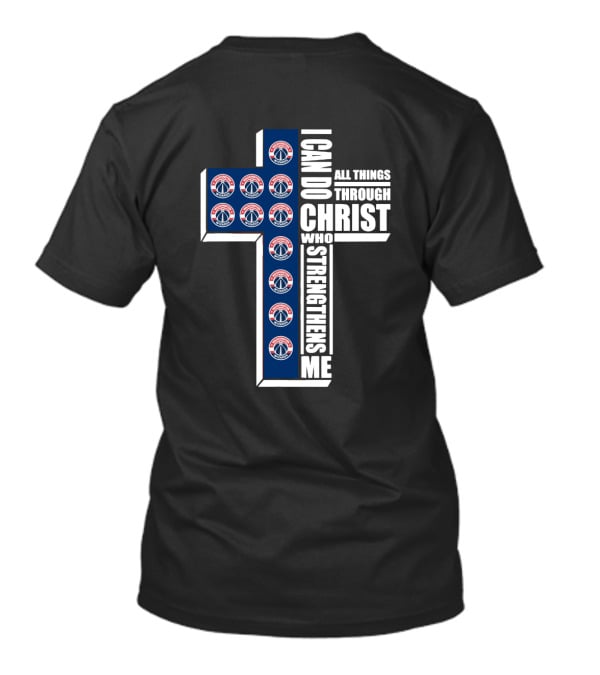 I Can Do All Things Through Christ Who Strengthens Me Washington Basketball Cross T-Shirt