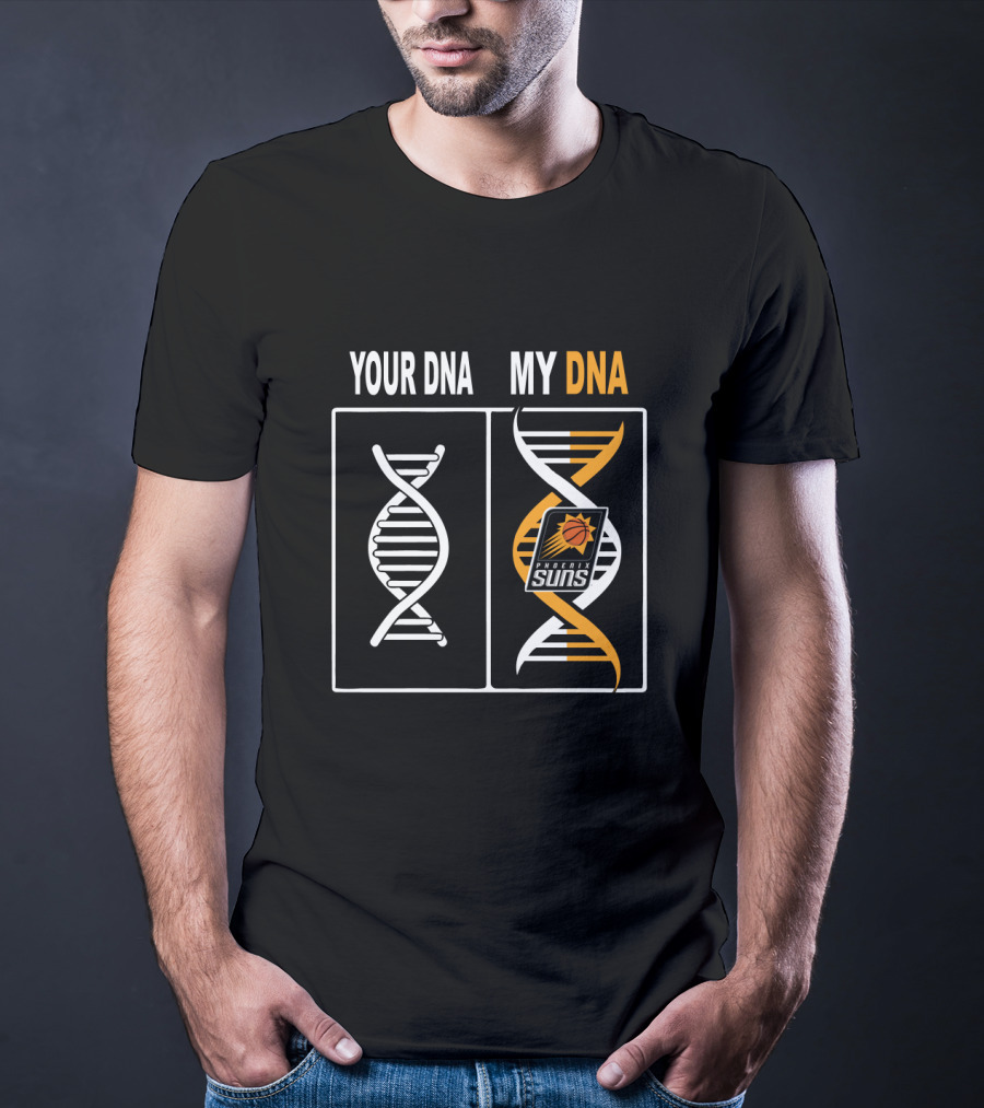 Your Dna My Dna Phoenix Suns Logo Fan Connection T-Shirt