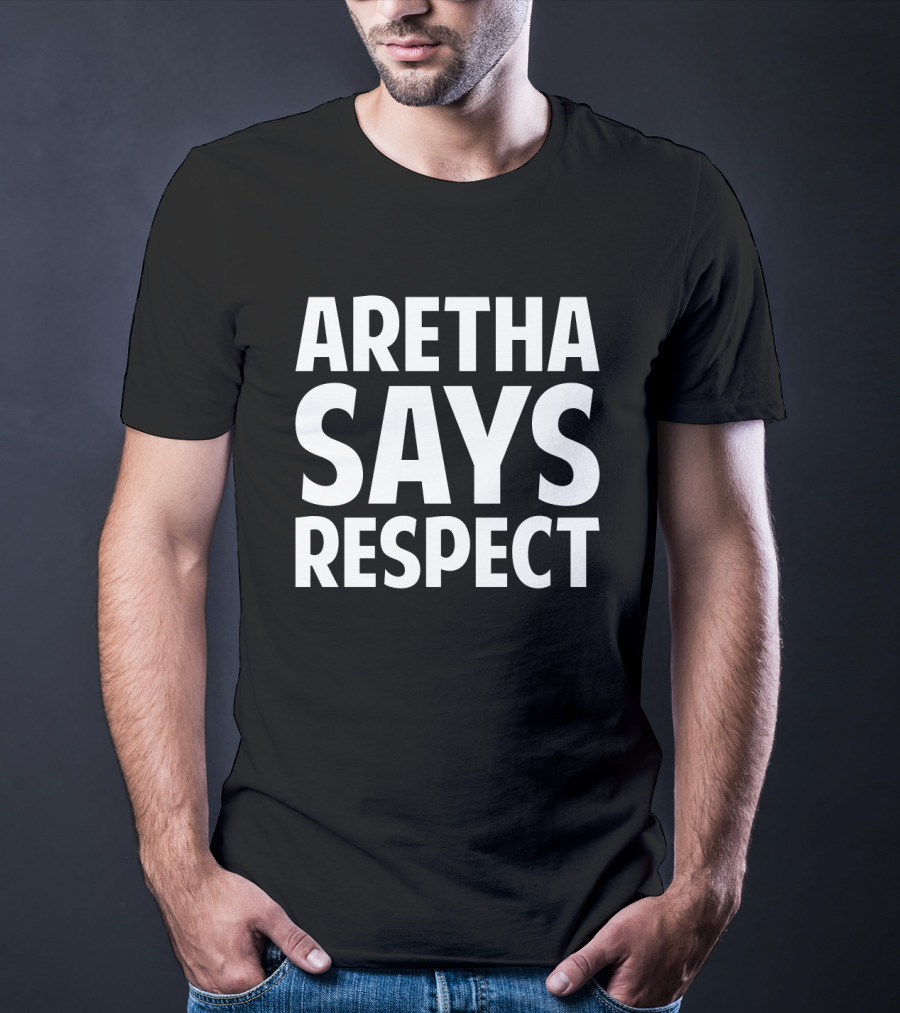 Aretha Franklin Song Tribute Respect Quote Text T-Shirt