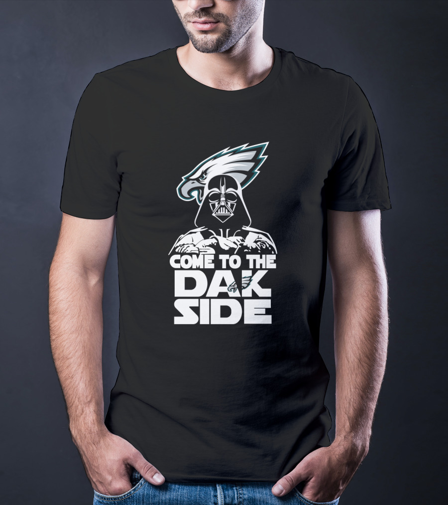 Come To The Dak Side Darth Vader Philadelphia Eagles Fans T-Shirt