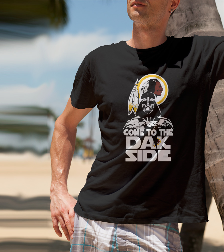 Come To The Dak Side Darth Vader Washington Redskins Fans T-Shirt