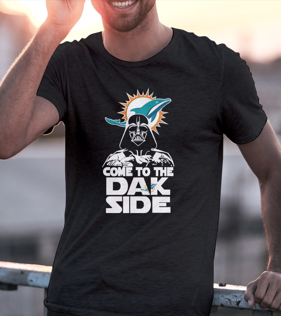 Come To The Dak Side Darth Vader Miami Dolphins Fans T-Shirt