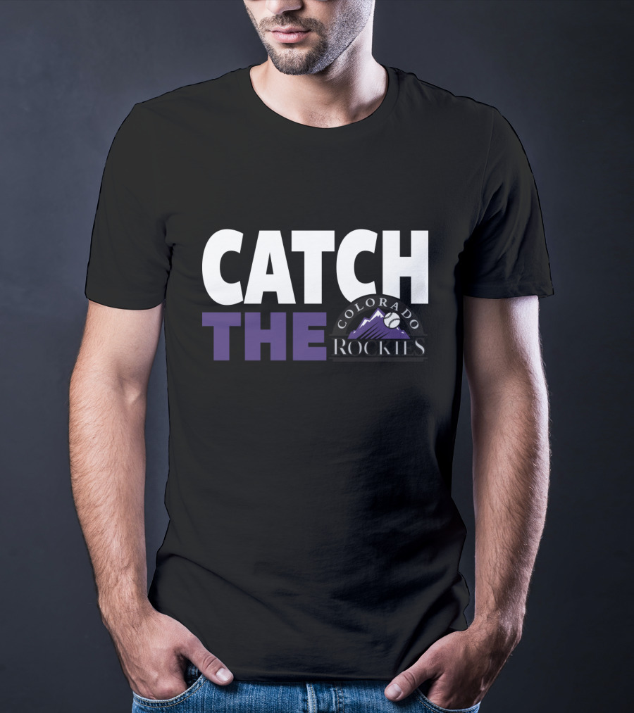 Catch The Colorado Rockies Baseball Fever T-Shirt