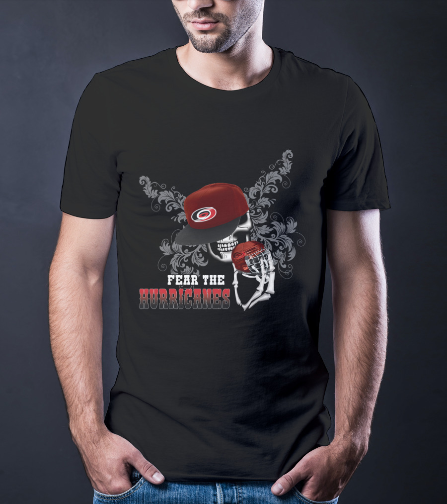 Fear The Carolina Hurricanes Skull Hat And Hockey T-Shirt