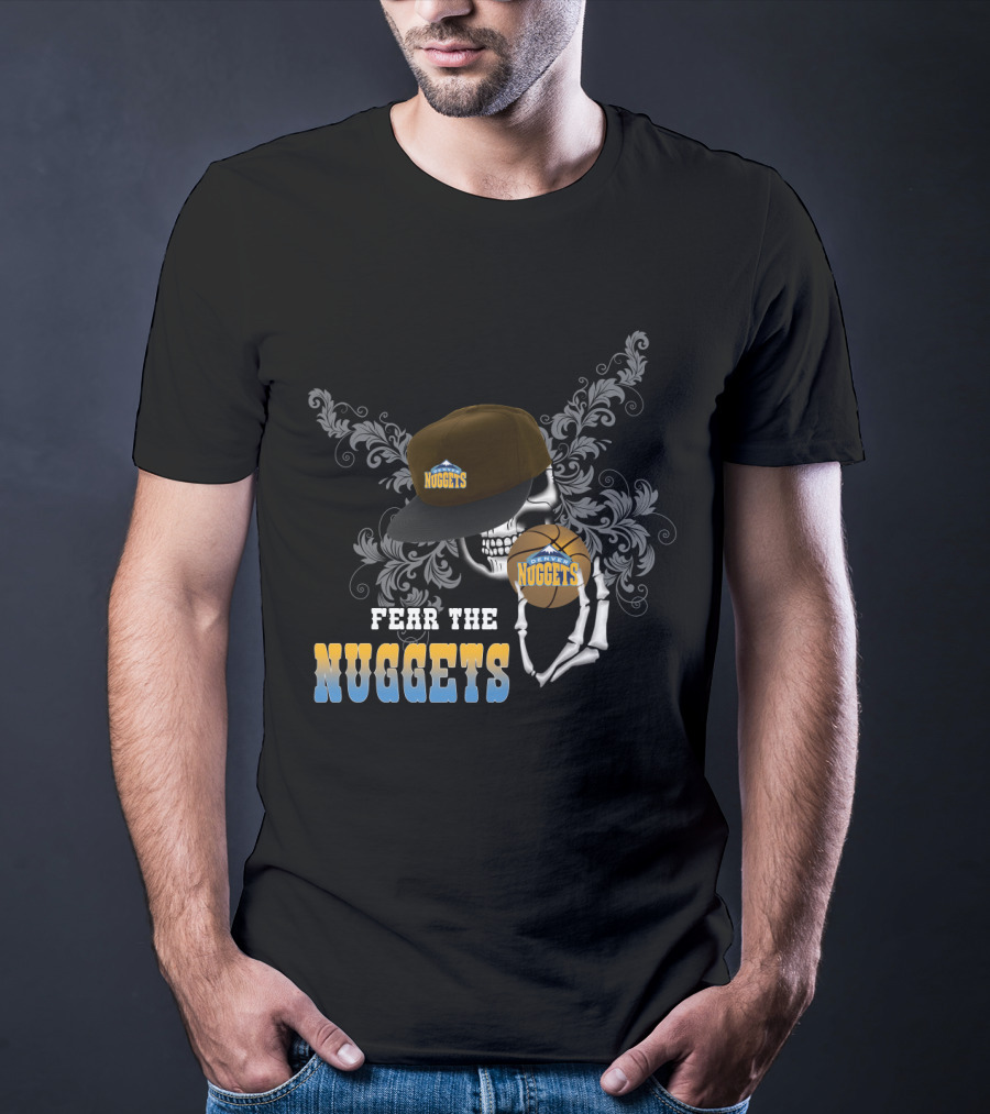 Fear The Nuggets Skull Cap Basketball Fan Tribute T-Shirt