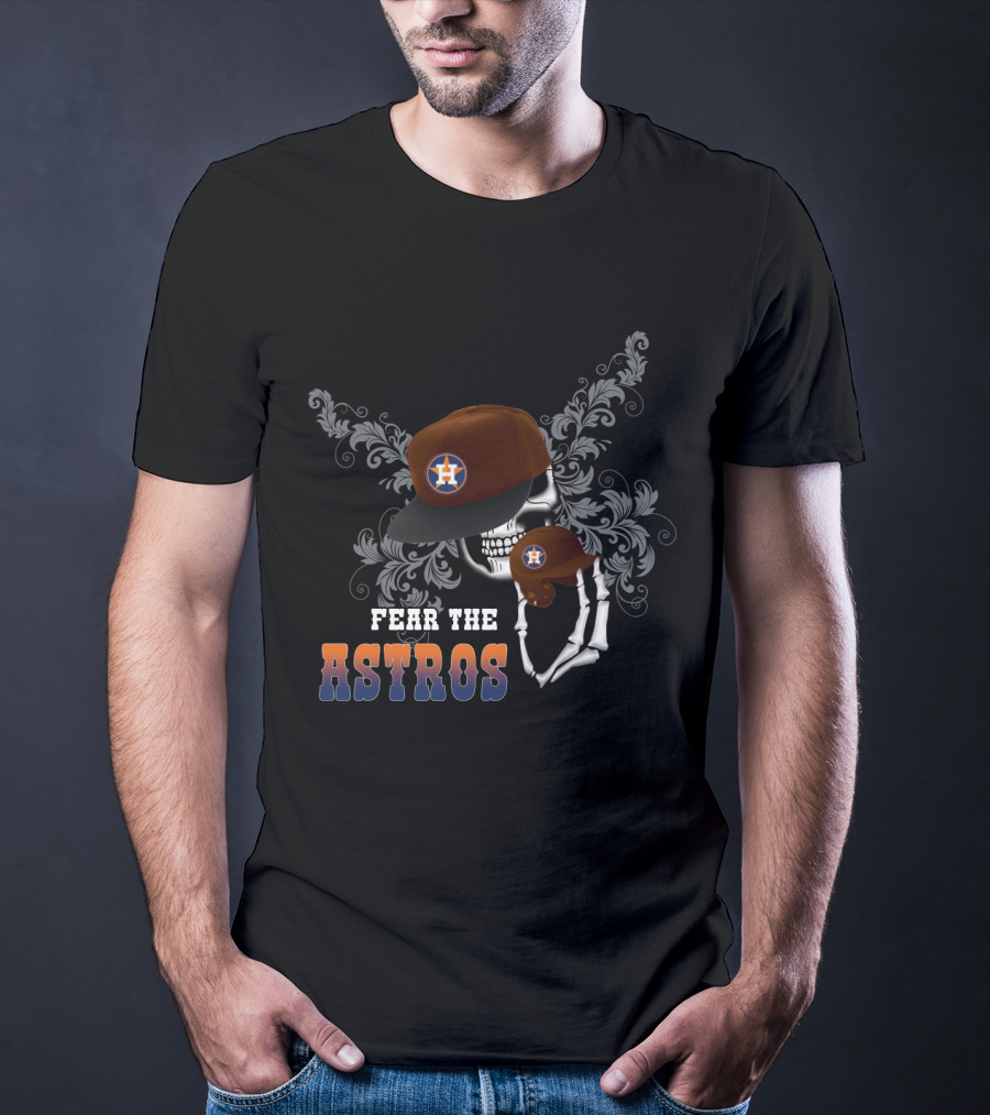 Houston Astros Skull And Cap Fantasy Art With Fear The Astros Motto T-Shirt
