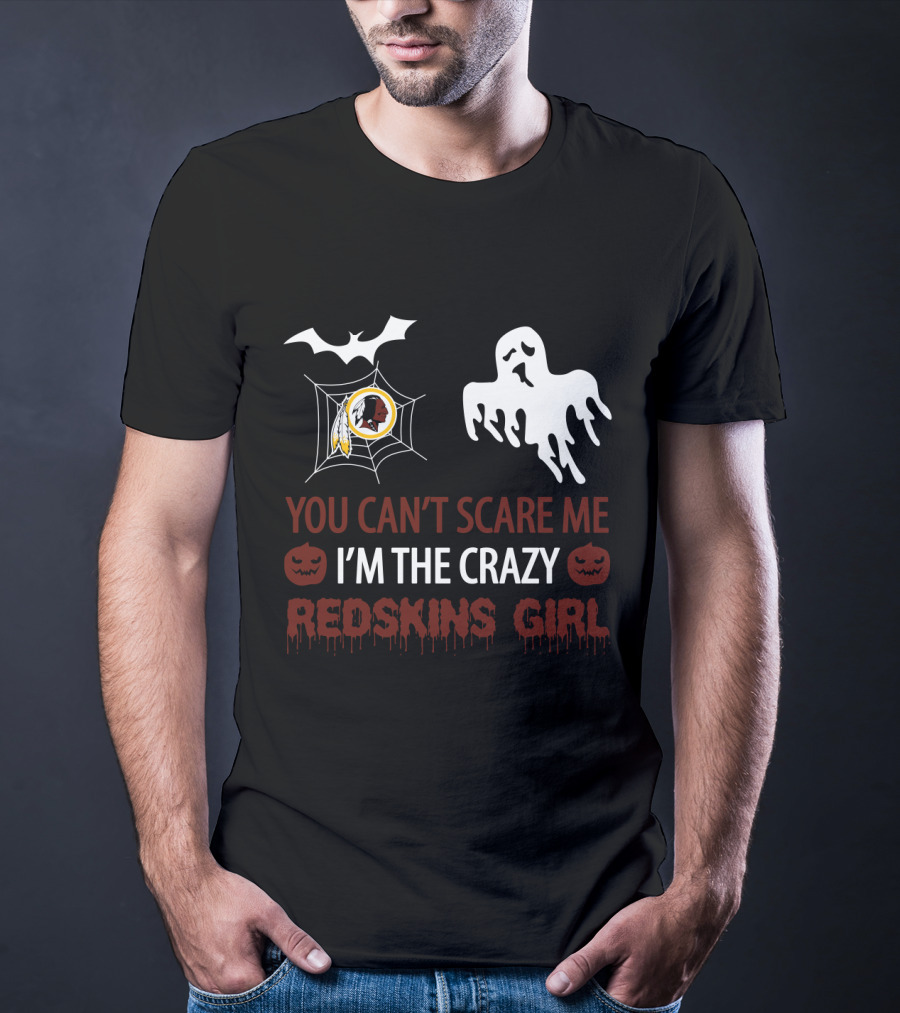 You Can't Scare Me I'm The Crazy Redskins Girl Ghost Web Halloween T-Shirt