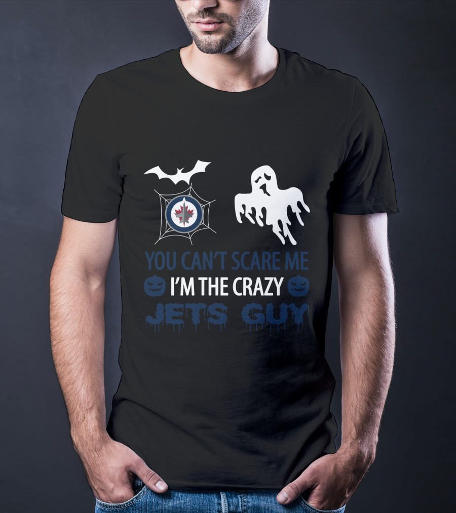 Winnipeg Jets Halloween You Can't Scare Me I'm The Crazy Jets Guy Ghost And Bat T-Shirt