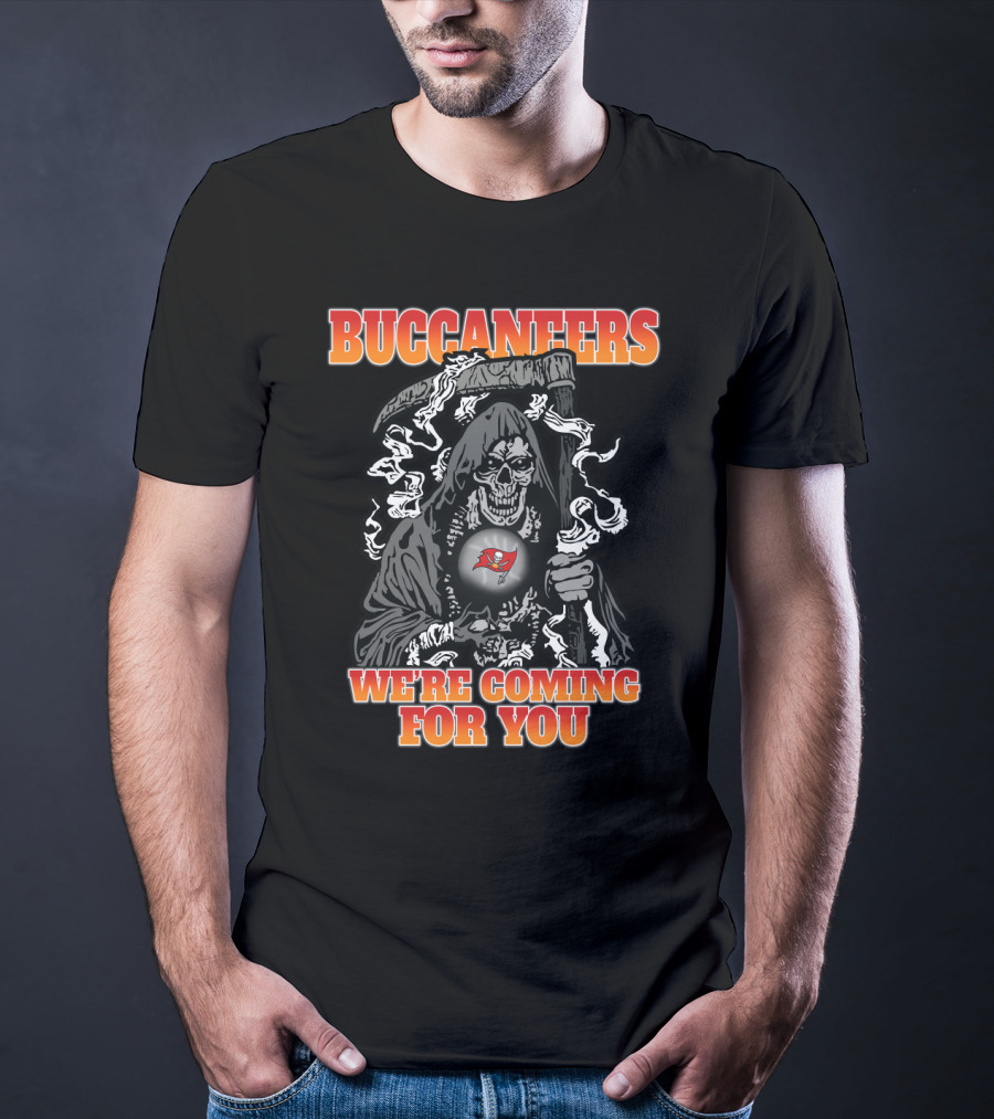 Buccaneers Grim Reaper We're Coming For You T-Shirt
