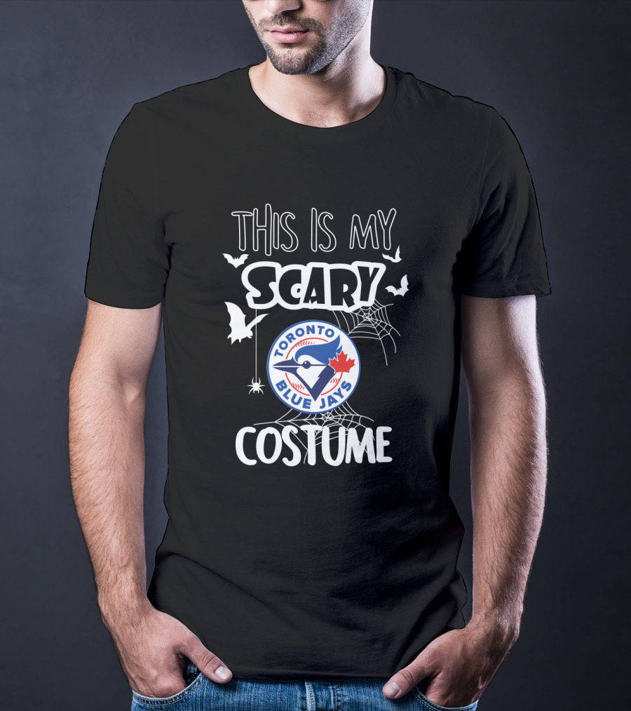 This Is My Scary Costume Toronto Blue Jays Halloween T-Shirt