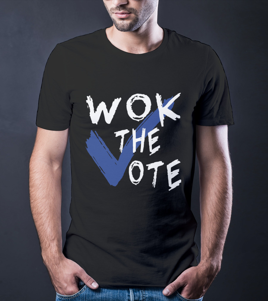 Wok The Vote Funny Political Blue Checkmark Bold Text With Blue Check Shape T-Shirt