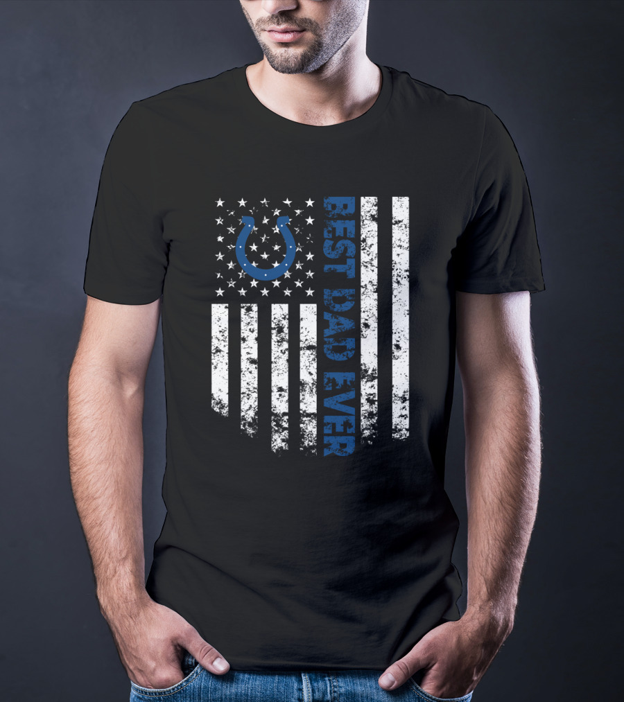 Best Dad Ever Indianapolis Colts Flag T-Shirt