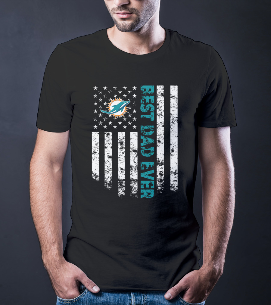 Best Miami Dolphins Dad Ever Flag Tribute T-Shirt