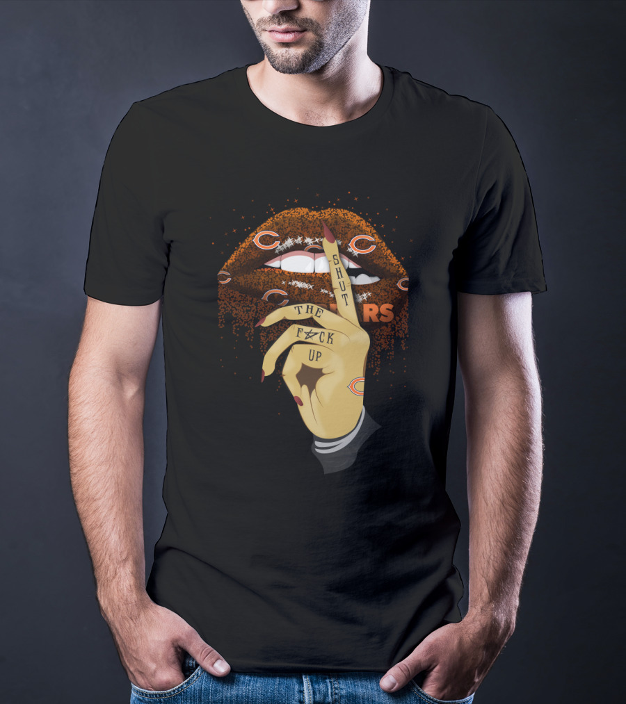 Glitter Lip Shut Up Gesture Chicago Bears Fans T-Shirt