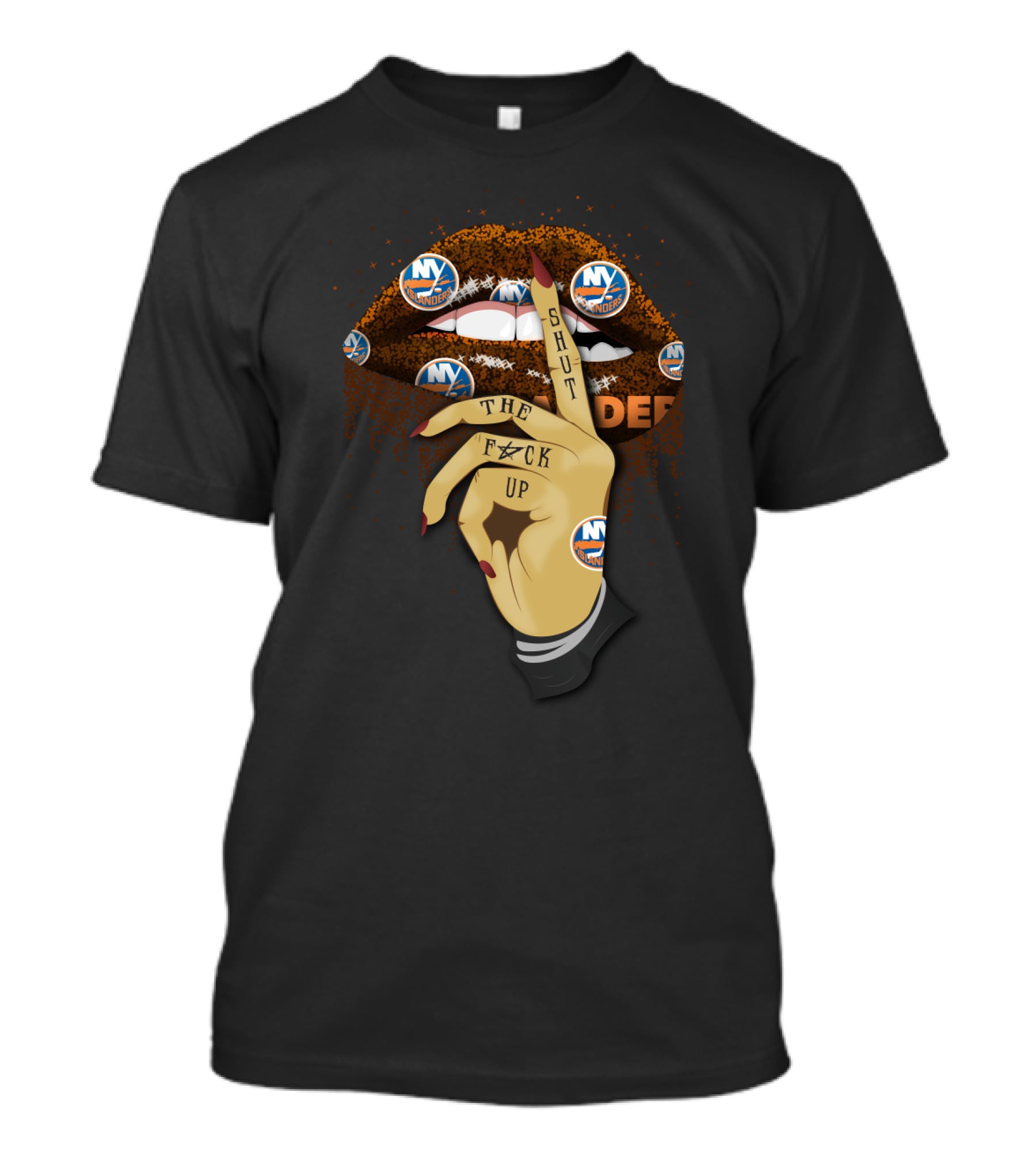 Shut The F**K Up Lip New York Islanders Fan Statement T-Shirt