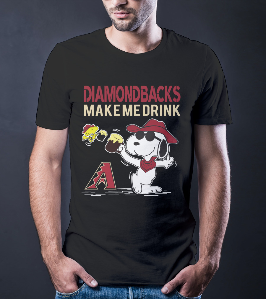 Snoopy Arizona Diamondbacks Make Me Drink Baseball Fans T-Shirt
