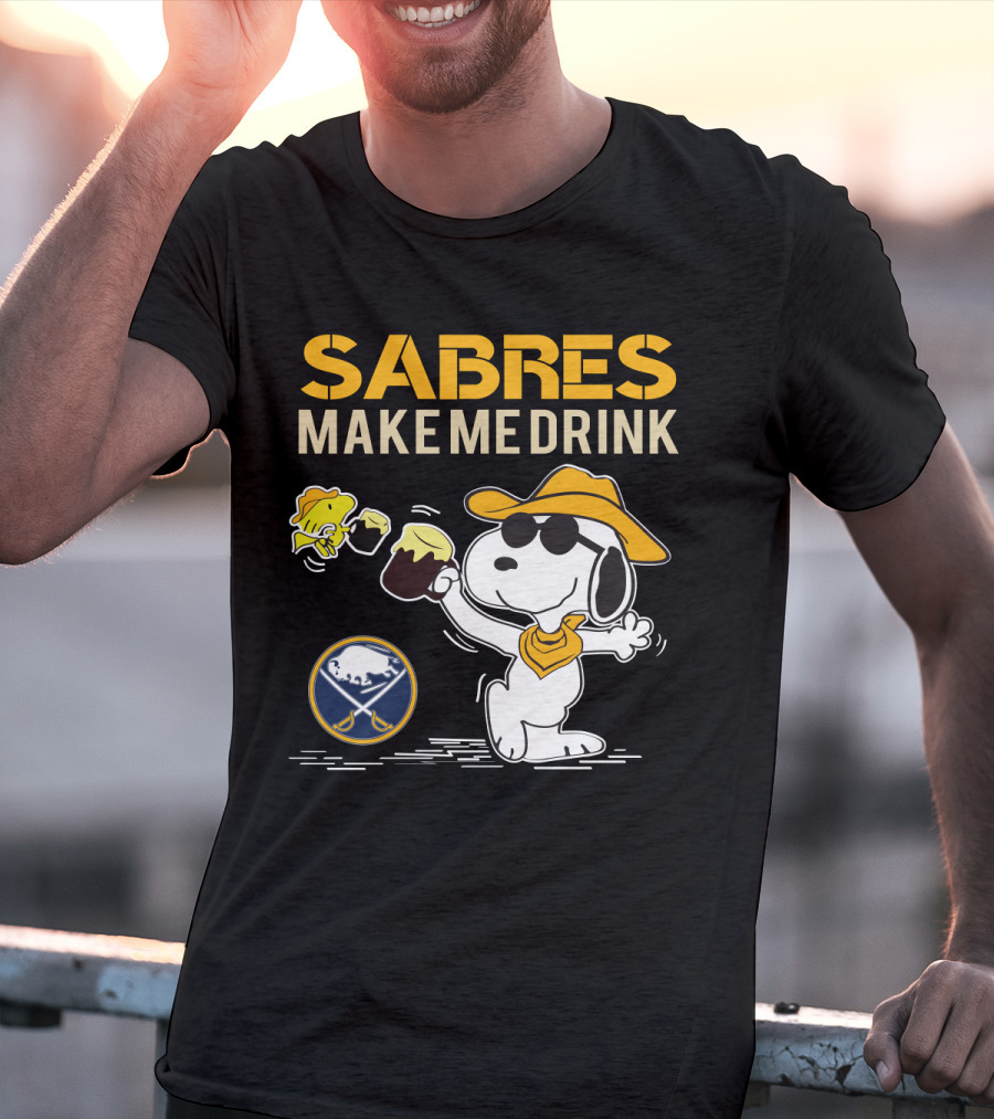 Buffalo Sabres Make Me Drink Snoopy Sports Fan T-Shirt