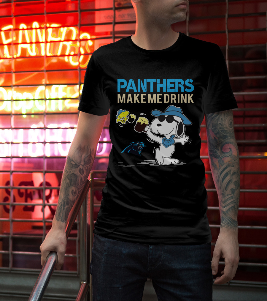 Panthers Make Me Drink Snoopy Carolina Panthers Fans T-Shirt