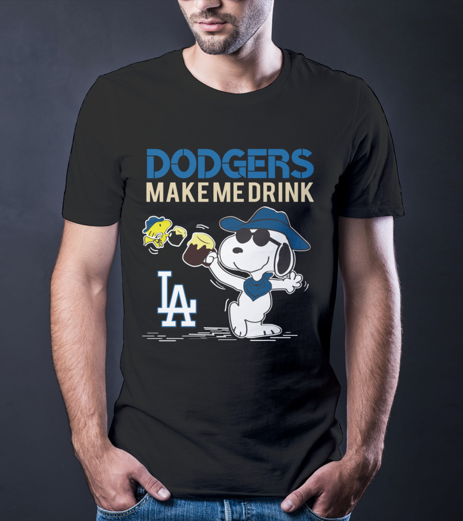 Dodgers Make Me Drink Snoopy LA Dodgers Fans Iconic T-Shirt