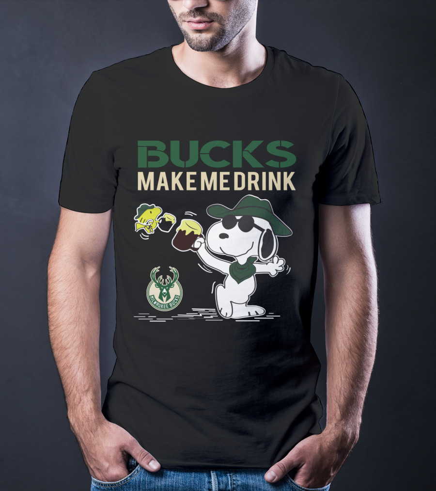 Bucks Make Me Drink Snoopy Milwaukee Bucks T-Shirt
