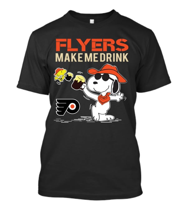 Flyers Make Me Drink Snoopy Philadelphia Fans Peanuts Character With Flyers T-Shirt