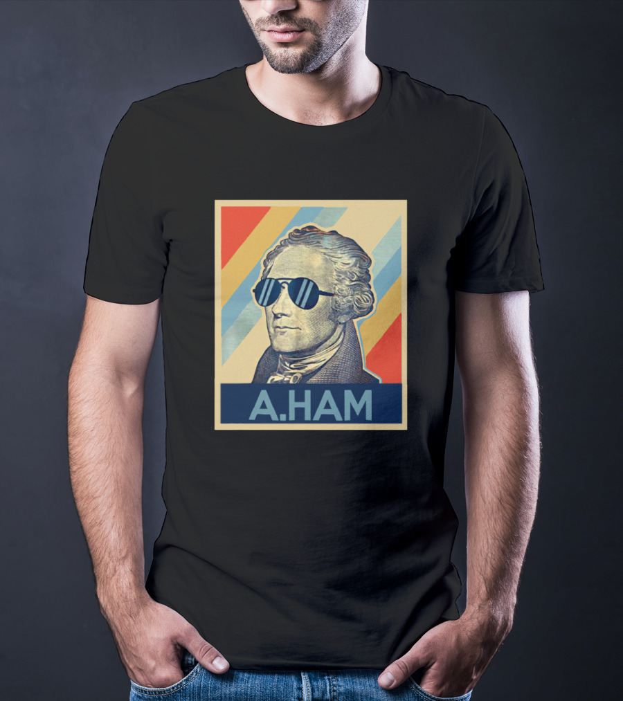 Alexander Hamilton A Ham Pop Art Sunglasses T-Shirt