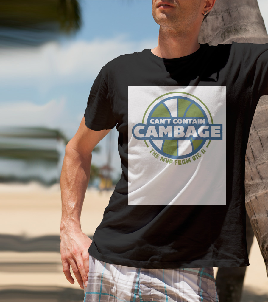 Can't Contain Cambage The Mvp From Big D T-Shirt