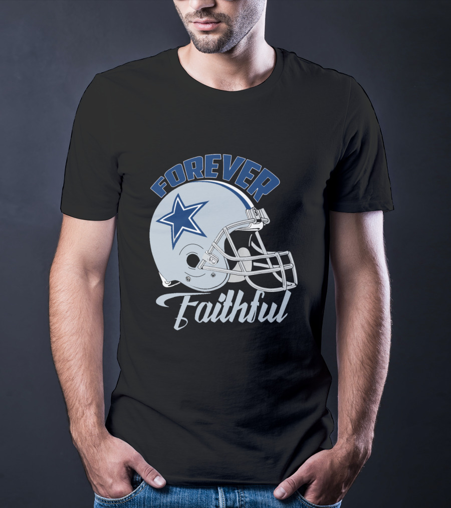 Forever Faithful Dallas Cowboy Helmet Star T-Shirt