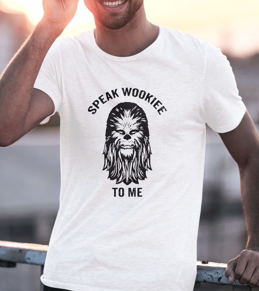 Speak Wookiee To Me Star Wars Chewbacca Iconic Head T-Shirt
