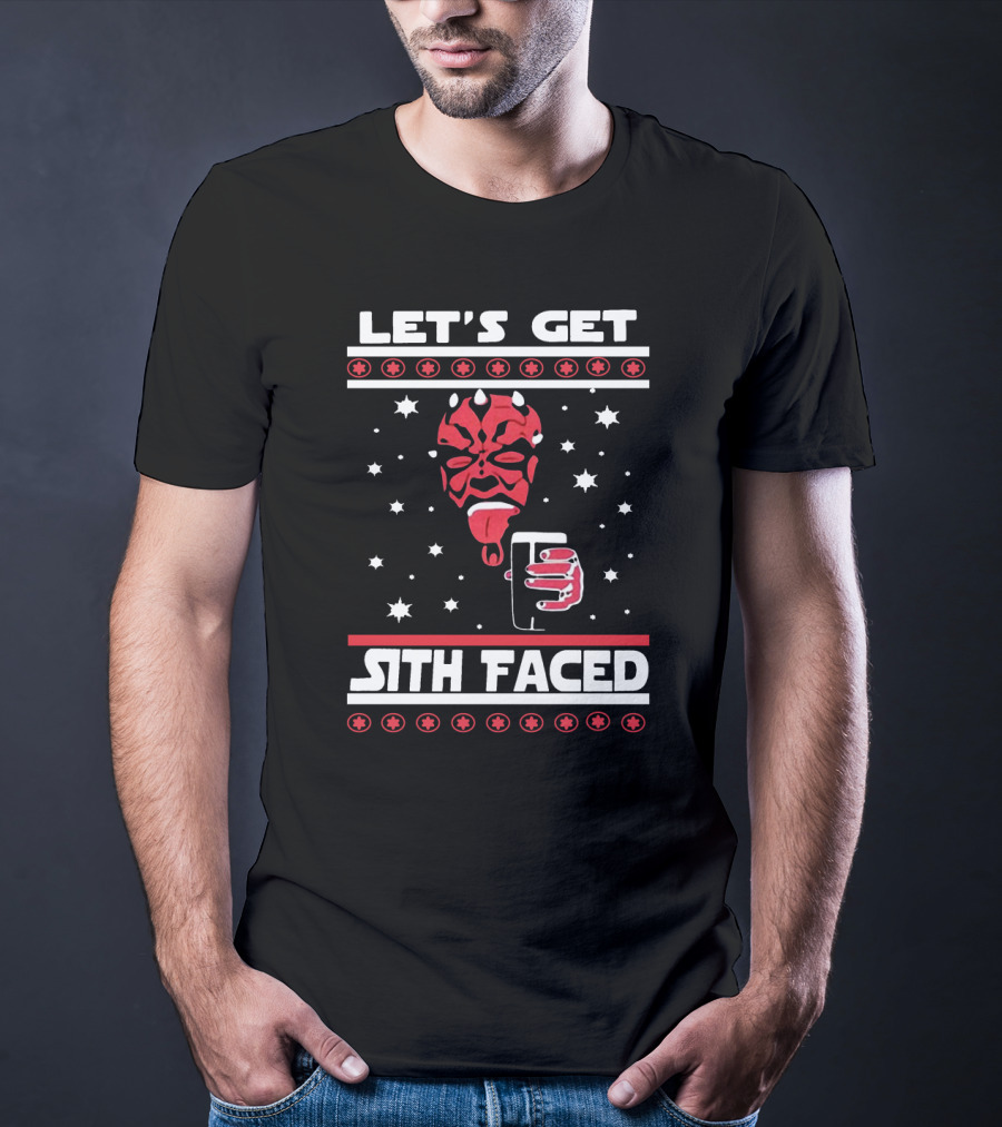 Let's Get Sith Faced Ugly Christmas Star Wars With Darth Maul And Drink T-Shirt