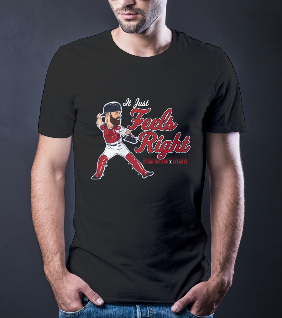 It Just Feels Right Brian McCann X Atlanta T-Shirt