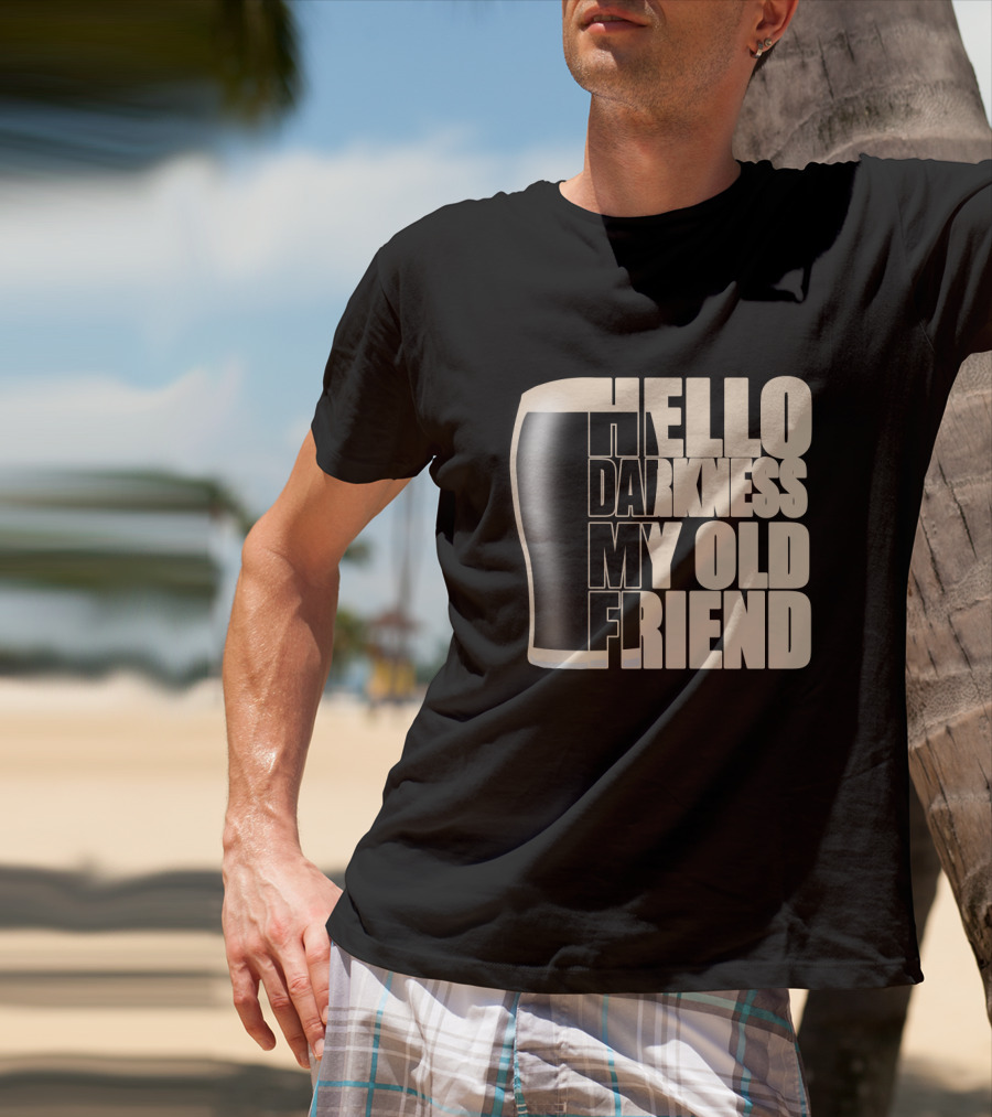 Hello Darkness My Old Friend Beer Glass T-Shirt