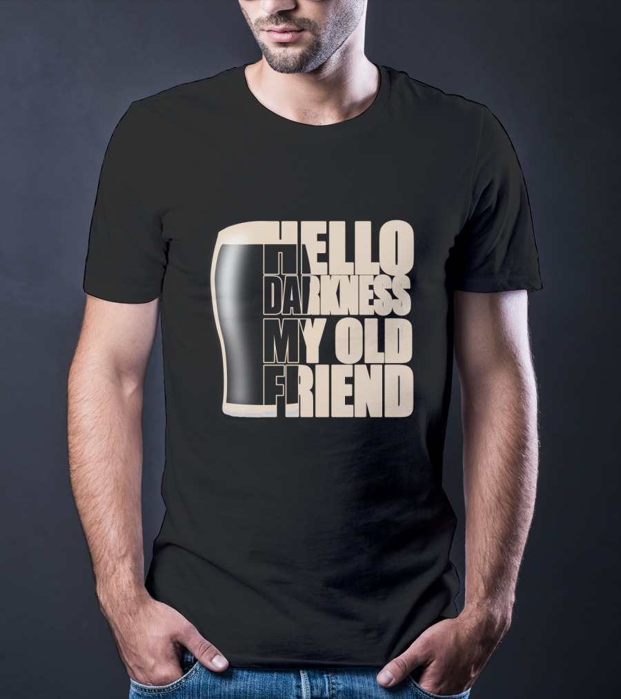 Hello Darkness My Old Friend Beer Glass T-Shirt
