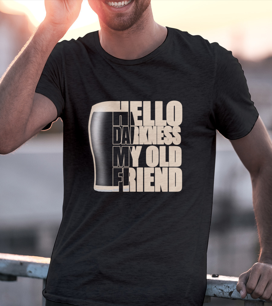 Hello Darkness My Old Friend Beer Glass T-Shirt