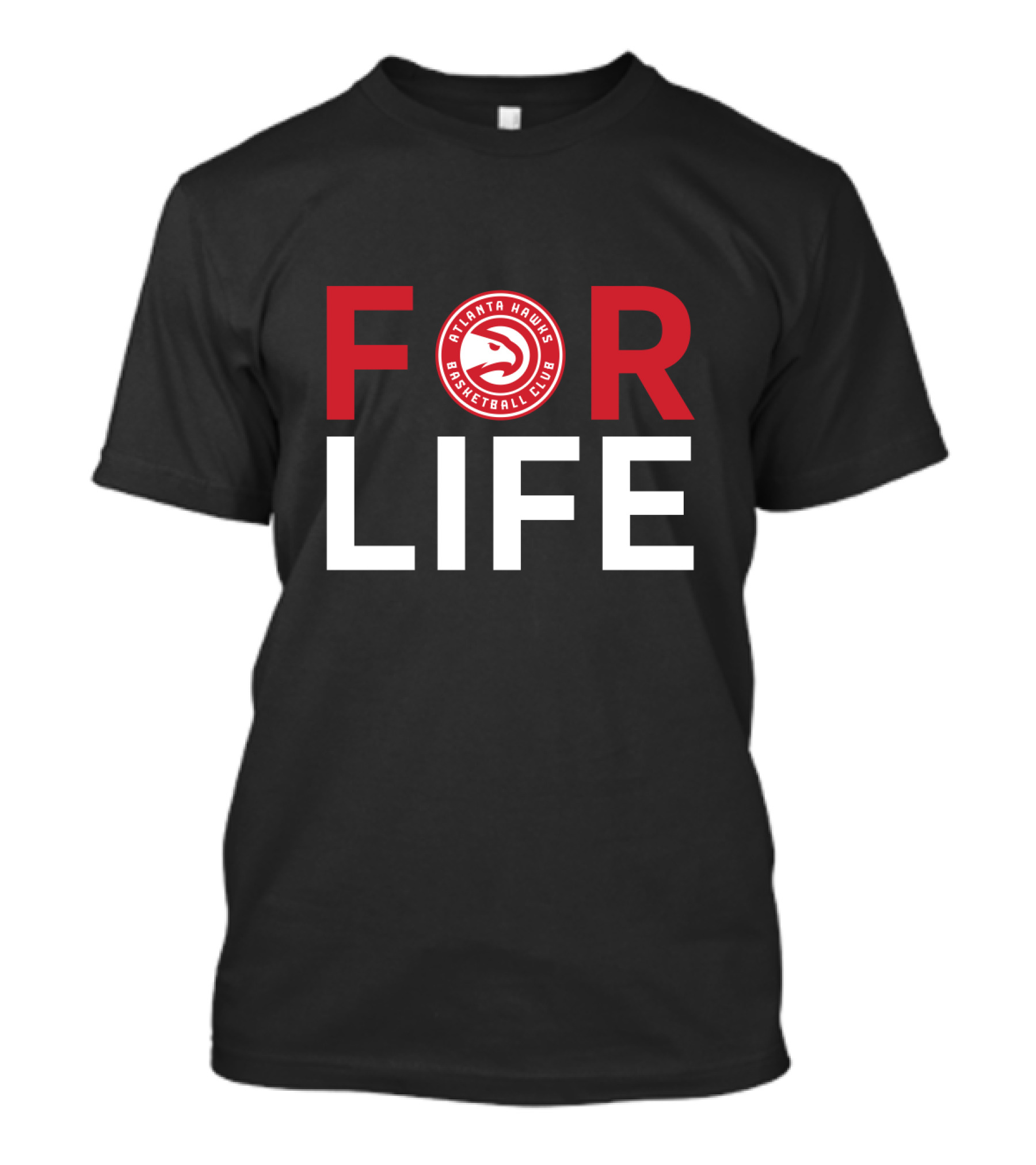 For Life Atlanta Hawks Basketball Club Fans T-Shirt