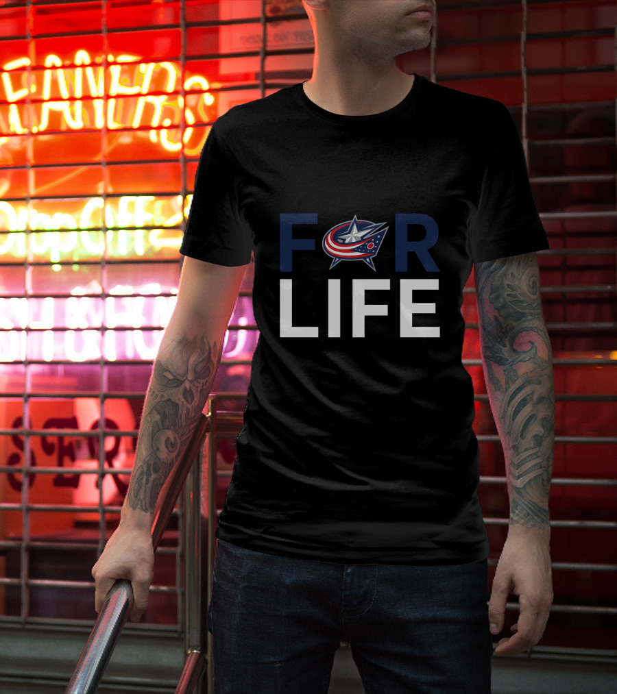 Columbus Blue Jackets For Life Fan Loyalty Support T-Shirt