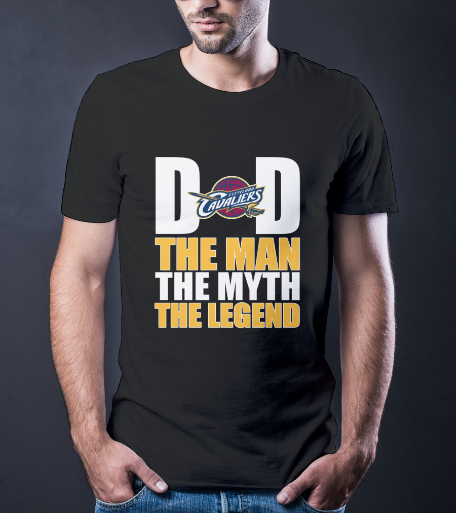 Cleveland Cavaliers Dad The Man The Myth The Legend Father's Day T-Shirt