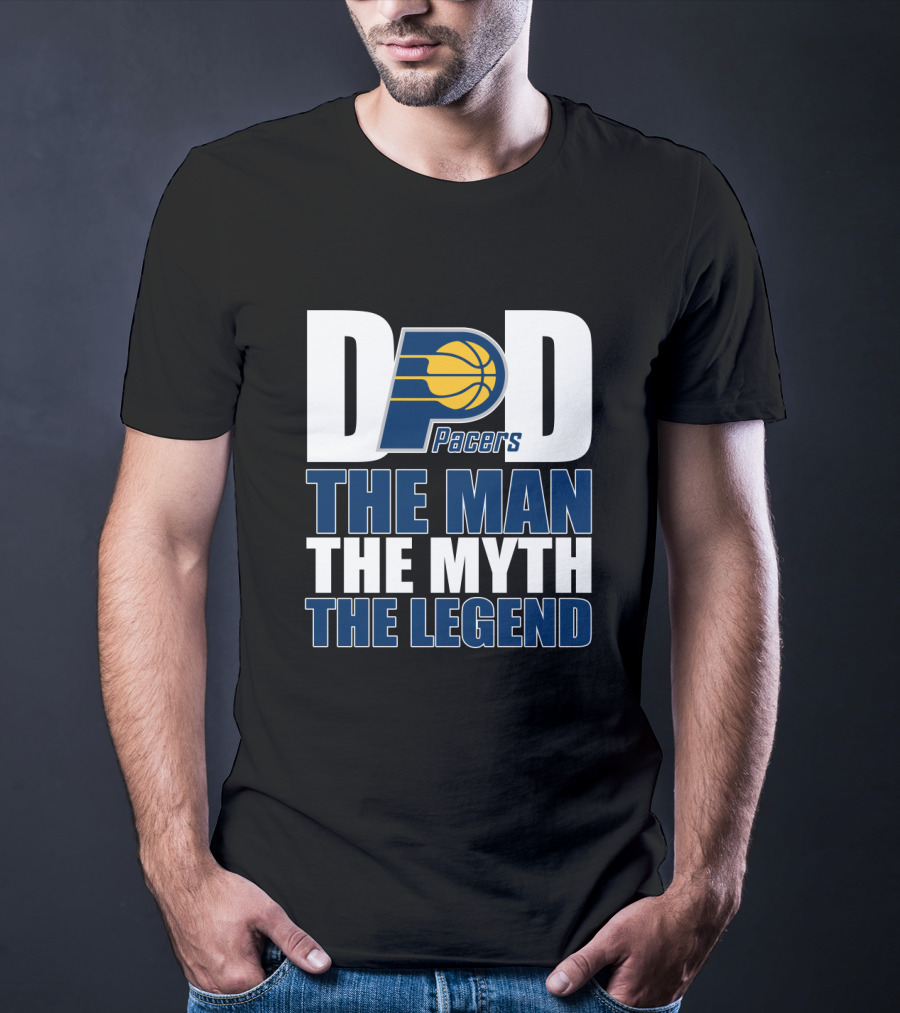 Indiana Pacers Dad The Man The Myth The Legend Father's Day Gift T-Shirt